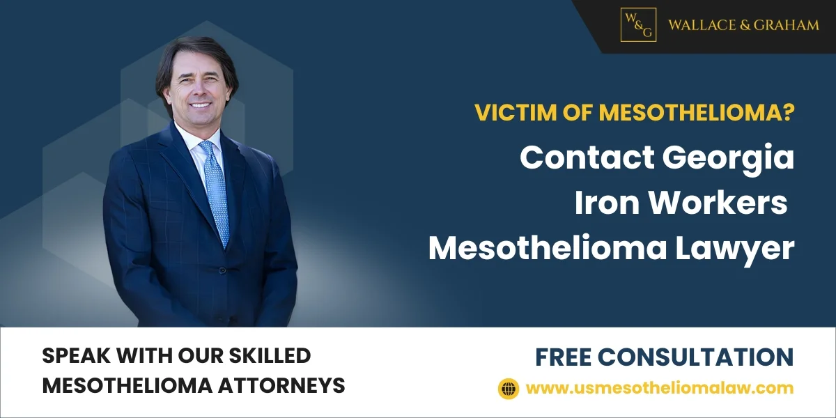 iron workers mesothelioma lawyer in georgia iron workers mesothelioma lawyer in georgia