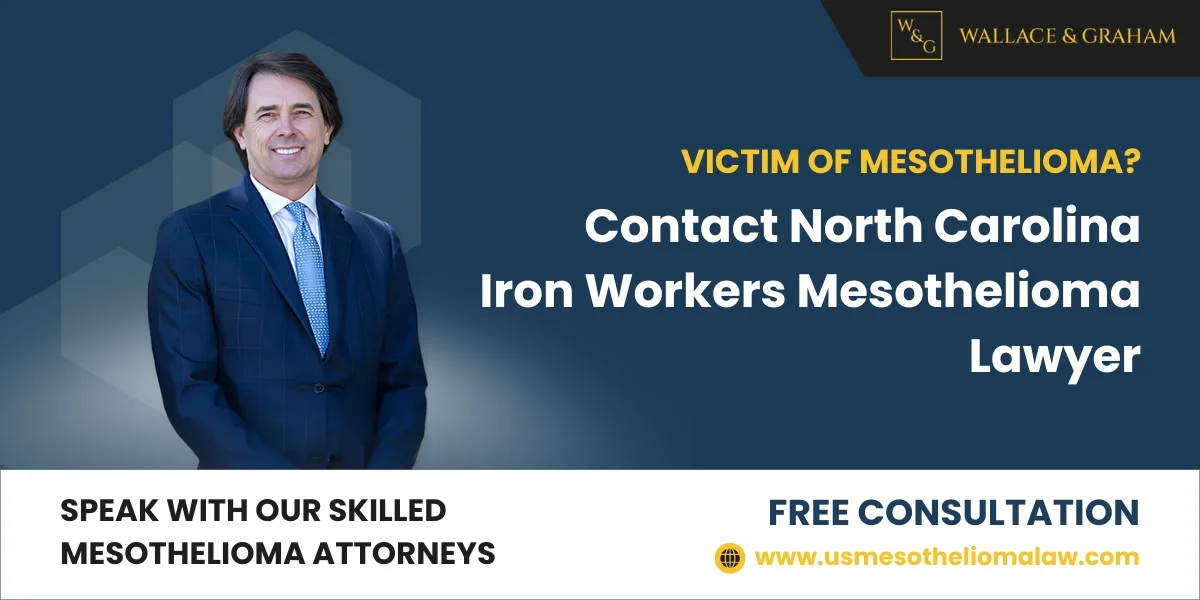 iron workers mesothelioma lawyer in north carolina iron workers mesothelioma lawyer in north carolina
