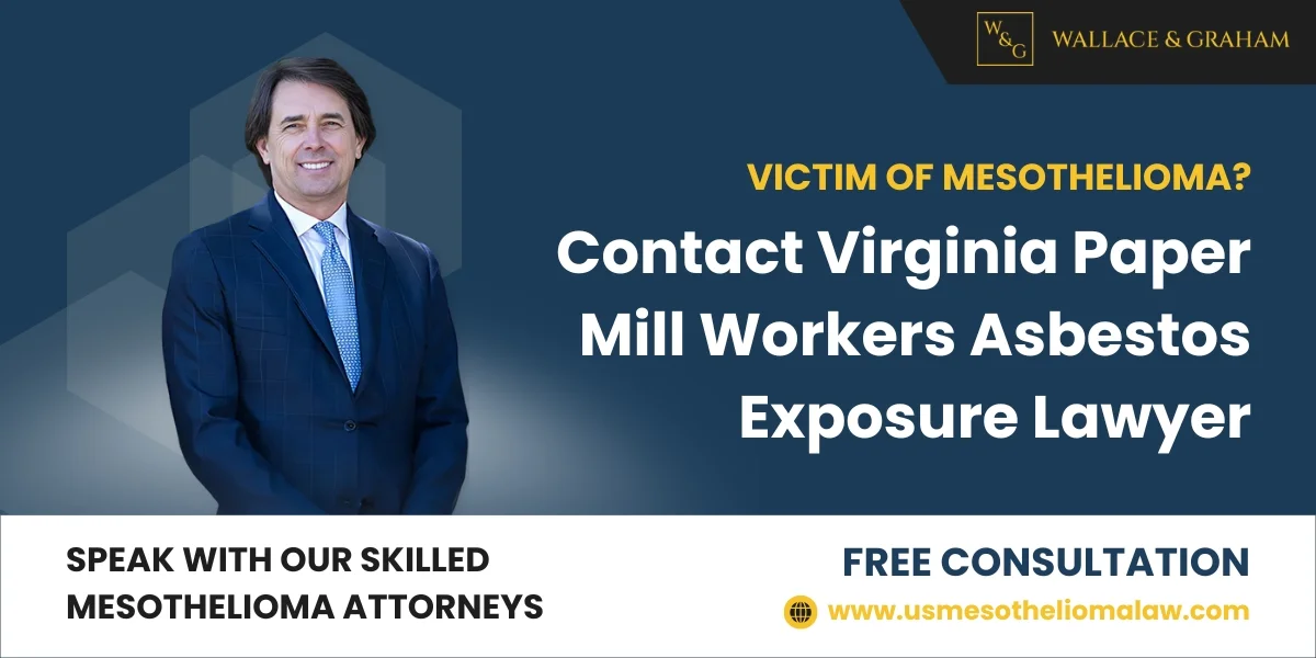 paper mill workers asbestos exposure lawyer in virginia paper mill workers asbestos exposure lawyer in virginia