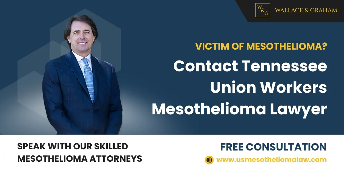 abogado especializado en mesotelioma de trabajadores sindicalizados en Tennessee abogado especializado en mesotelioma de trabajadores sindicalizados en Tennessee