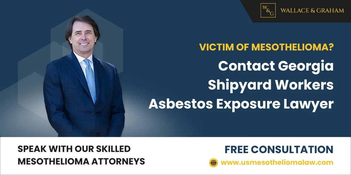best georgia shipyard workers asbestos exposure lawyer