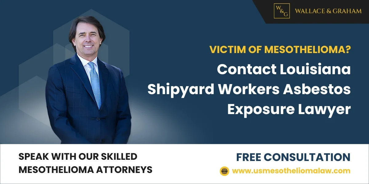 best louisiana shipyard workers asbestos exposure lawyer best louisiana shipyard workers asbestos exposure lawyer