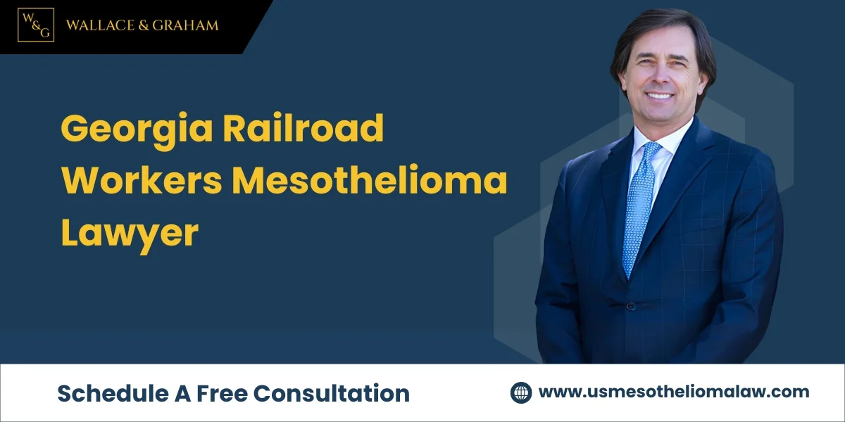 El mejor abogado especializado en mesotelioma para trabajadores ferroviarios de Georgia