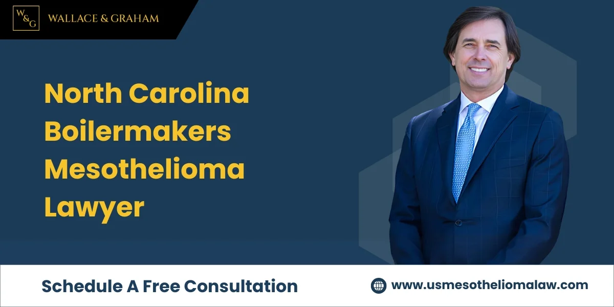 El mejor abogado especializado en mesotelioma de Boilermakers de Carolina del Norte