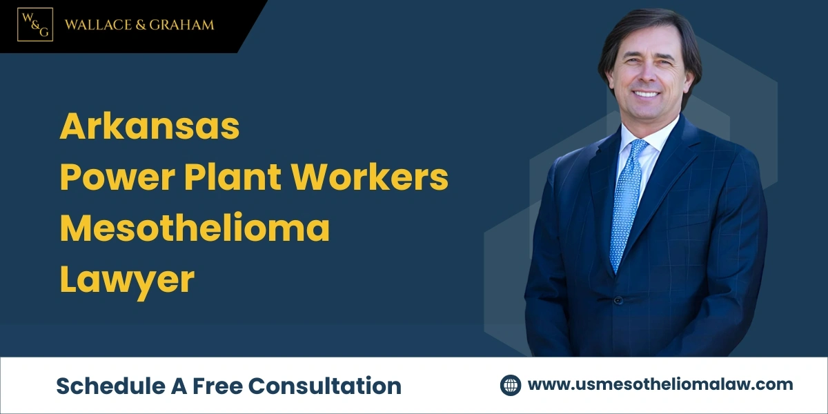 power plant workers mesothelioma lawyer in arkansas
