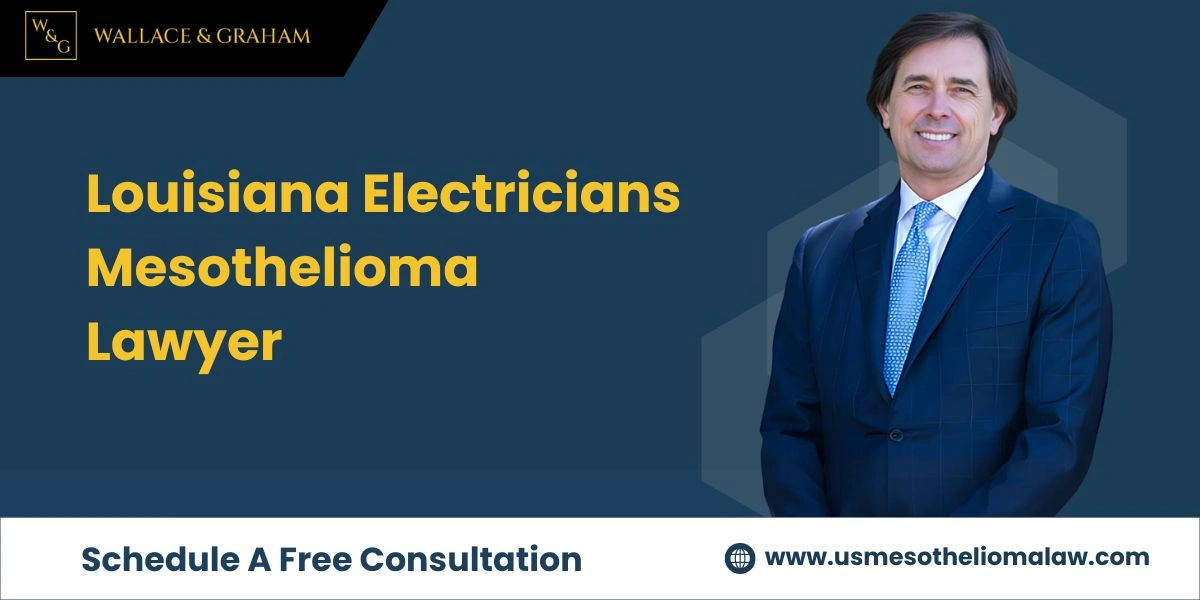 electricians mesothelioma lawyer in louisiana