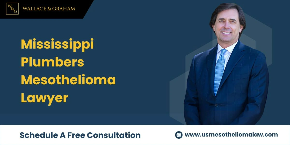 plumbers mesothelioma lawyer in mississippi plumbers mesothelioma lawyer in mississippi