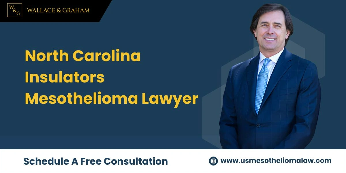 insulators mesothelioma lawyer in north carolina insulators mesothelioma lawyer in north carolina
