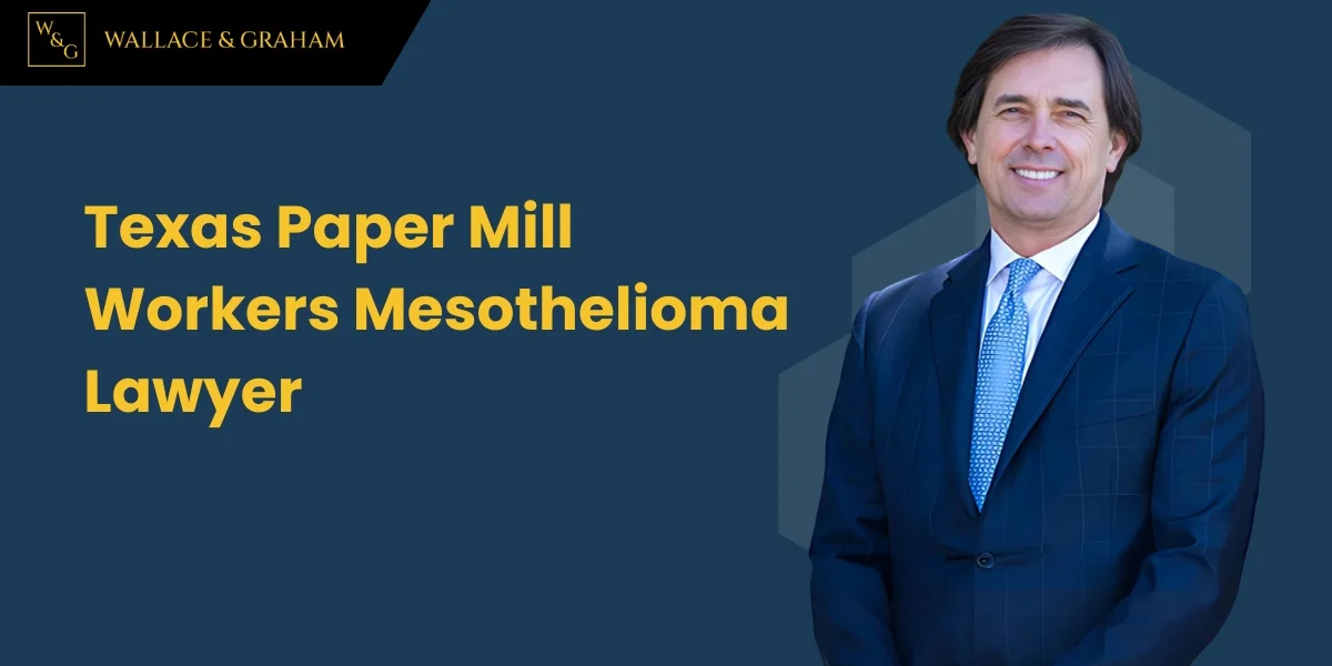 El mejor abogado especializado en casos de mesotelioma de trabajadores de la fábrica de papel de Texas