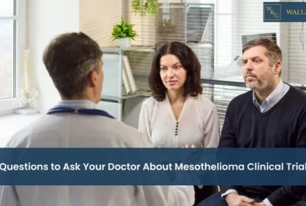 Questions to Ask Your Doctor About Mesothelioma Clinical Trial