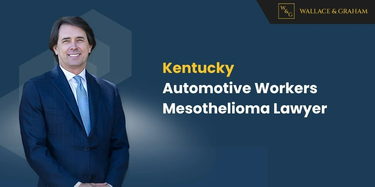 best automotive workers mesothelioma lawyer in kentucky