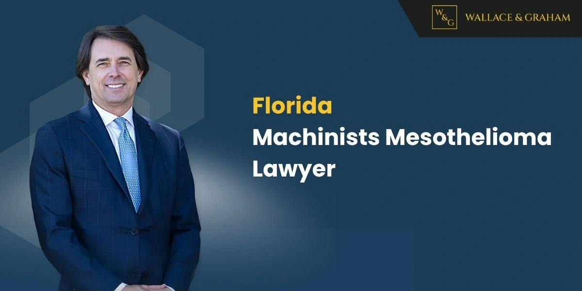 best machinists mesothelioma lawyer in florida